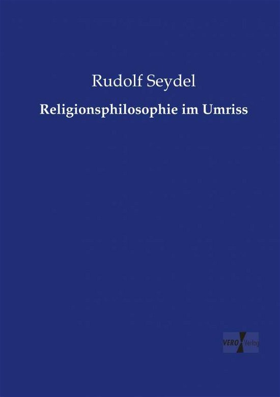 Cover for Seydel · Religionsphilosophie im Umriss (Book) (2019)
