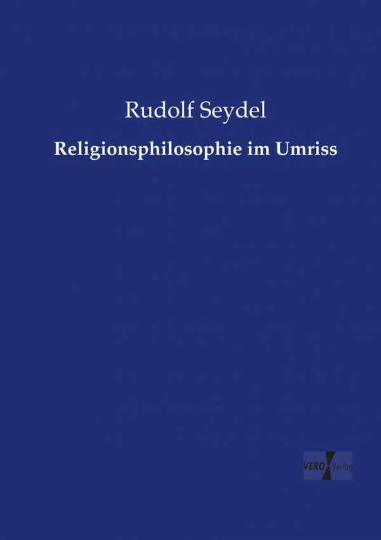 Cover for Seydel · Religionsphilosophie im Umriss (Book) (2019)