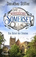 Cover for Dorothea Stiller · Mörderisches Somerset - Das Rätsel der Druiden (Book) (2023)