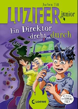 Cover for Jochen Till · Luzifer junior (Band 13) - Ein Direktor dreht durch (Bog) (2023)