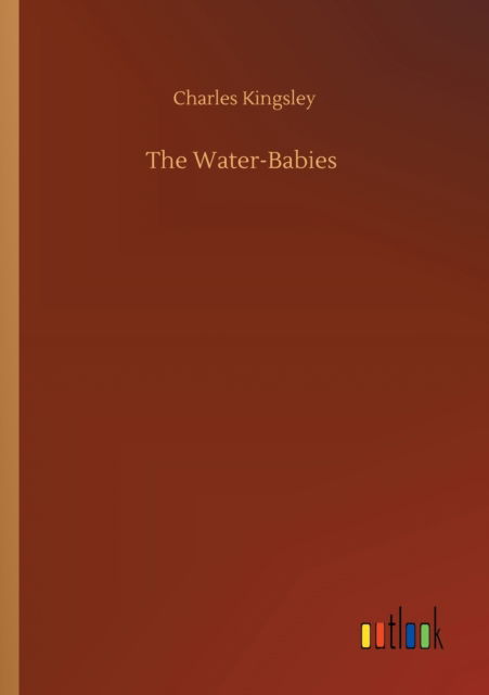 Cover for Charles Kingsley Jr. · The Water-Babies (Paperback Book) (2020)