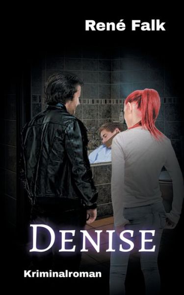 Cover for Falk · Denise (Book) (2018)