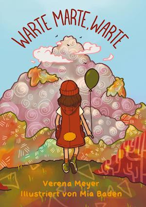 Cover for Verena Meyer · Warte Marte, warte! (Book) (2023)