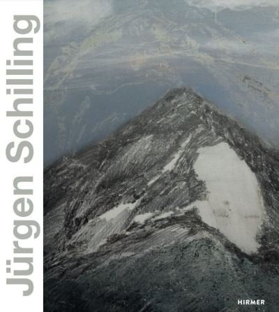 Cover for Peter Reuss · Jurgen Schilling: Nature as Landscape (Hardcover Book) (2022)
