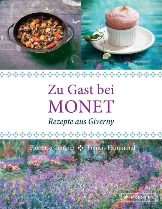 Cover for Gentner · Zu Gast bei Monet (Book)