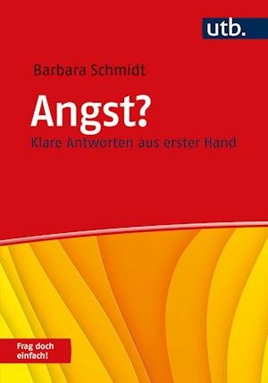 Cover for Barbara Schmidt · Angst? Frag doch einfach! (Taschenbuch) (2022)