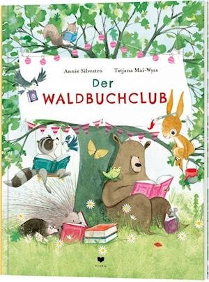 Der Waldbuchclub - Annie Silvestro - Books - Bohem Press - 9783855815876 - January 9, 2023