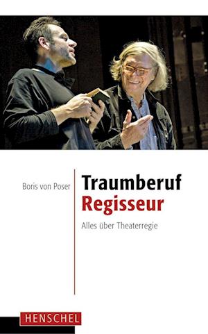 Cover for Boris von Poser · Traumberuf Regisseur (Paperback Book) (2011)