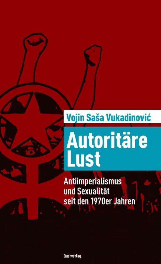 Cover for Vukadinovic · Autoritäre Lust (Book)