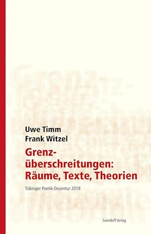 Cover for Timm · Grenzüberschreitungen: Räume, Text (Book)