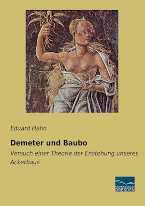 Cover for Hahn · Demeter und Baubo (Buch)