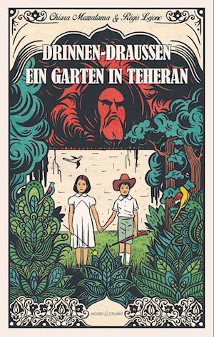 Cover for Chiara Mezzalama · Drinnen-Draußen. Ein Garten in Teheran (Buch) (2023)