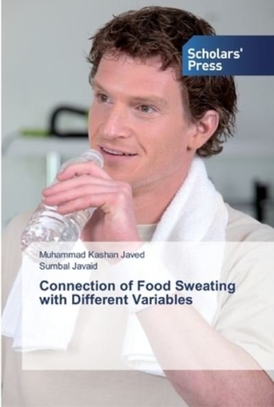 Cover for Javed · Connection of Food Sweating with (Bok) (2019)