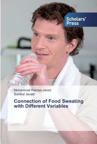 Cover for Javed · Connection of Food Sweating with (Buch) (2019)