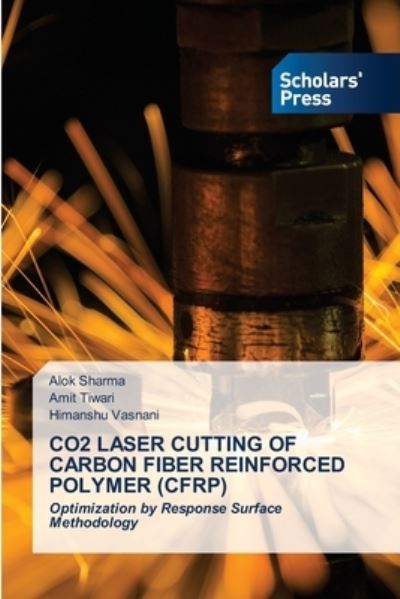 Cover for Alok Sharma · Co2 Laser Cutting of Carbon Fiber Reinforced Polymer (Cfrp) (Paperback Book) (2021)