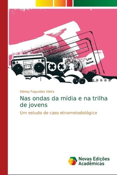 Cover for Vieira · Nas ondas da mídia e na trilha d (Bog) (2018)
