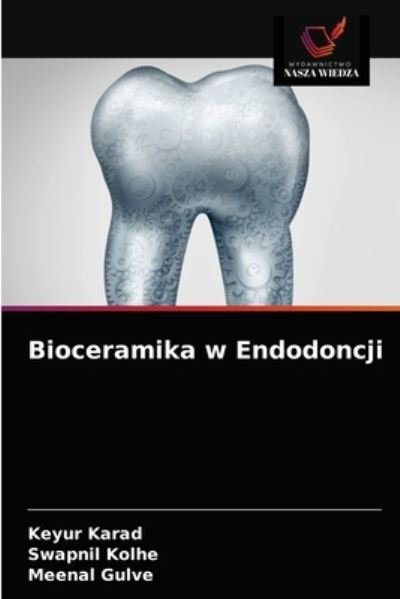 Cover for Keyur Karad · Bioceramika w Endodoncji (Paperback Book) (2020)