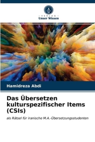 Cover for Hamidreza Abdi · Das UEbersetzen kulturspezifischer Items (CSIs) (Paperback Book) (2021)