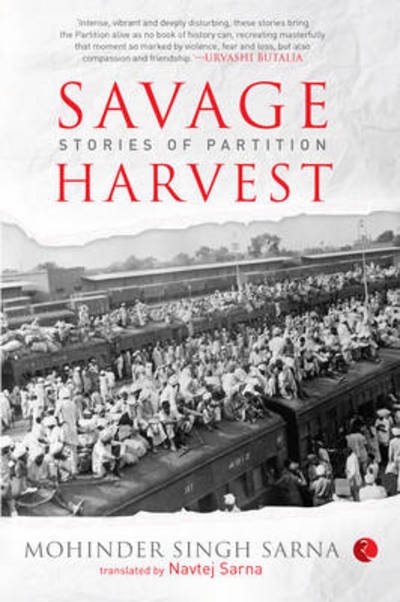 Cover for Mohinder Singh · Savage Harvest: Stories of Partition (Paperback Book) (2013)