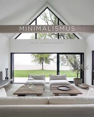 Cover for Daniela Santos Quartino · Minimalismus im 21. Jahrhundert (Hardcover Book) (2021)