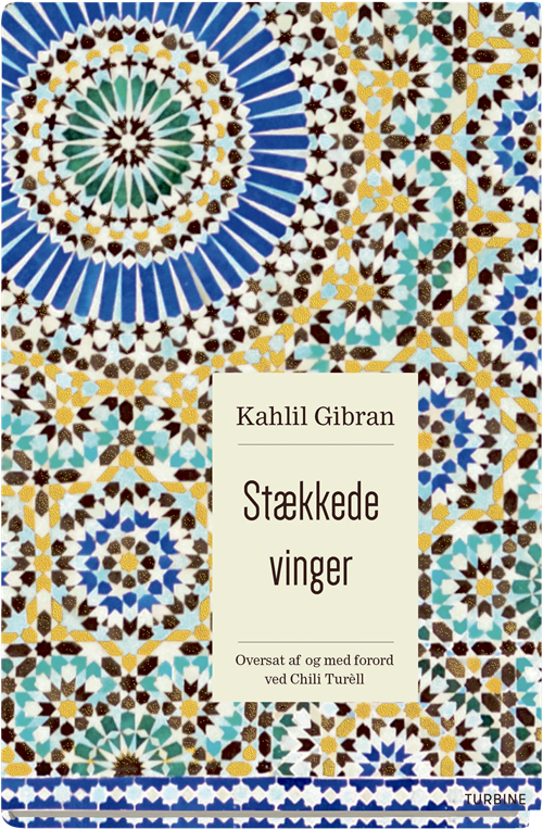 Cover for Kahlil Gibran · Stækkede vinger (Innbunden bok) [1. utgave] (2018)