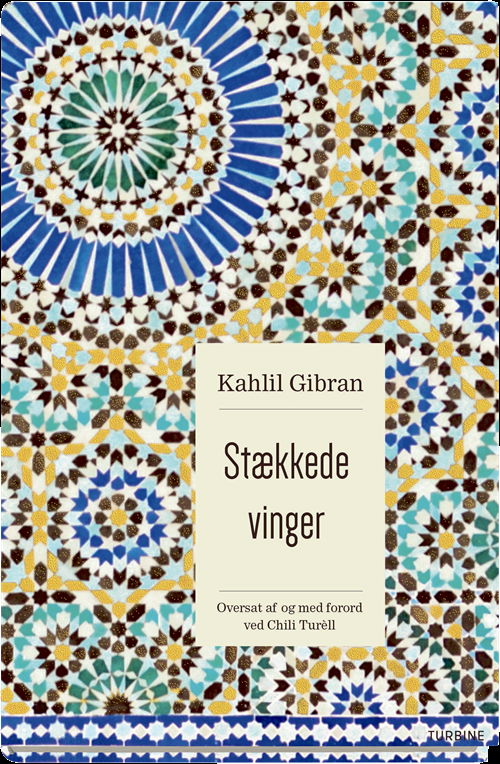 Cover for Kahlil Gibran · Stækkede vinger (Bound Book) [1º edição] (2018)