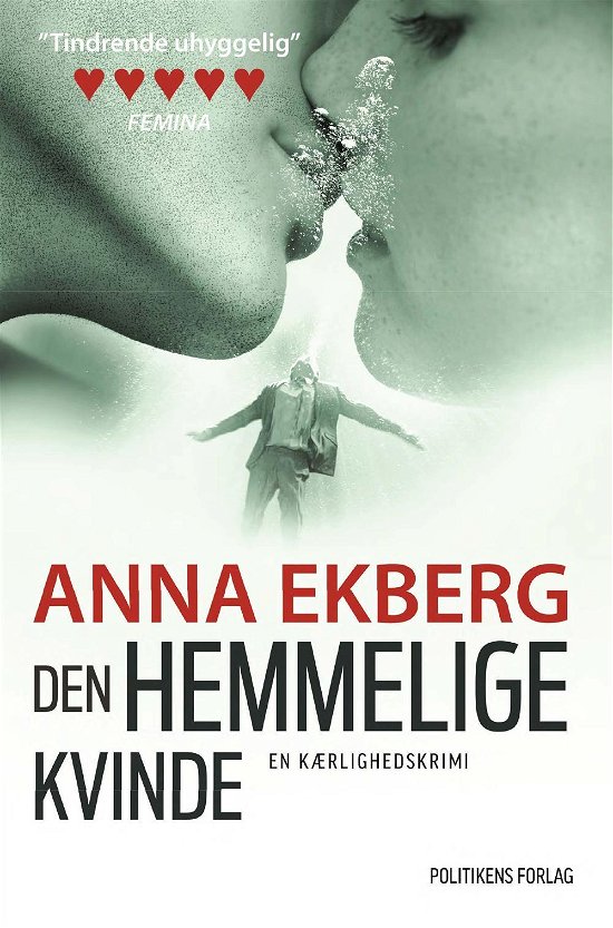 Cover for Anna Ekberg · Den hemmelige kvinde (Paperback Bog) [3. udgave] (2017)