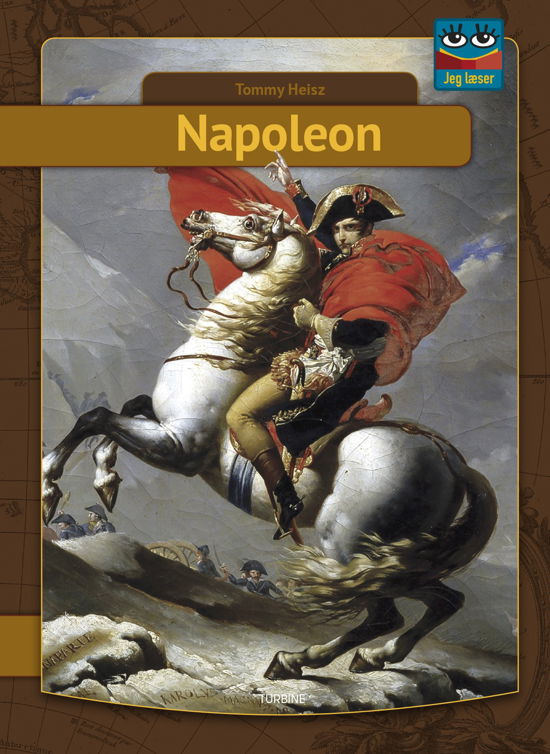 Cover for Tommy Heisz · Jeg læser: Napoleon (Hardcover Book) [1. Painos] (2019)