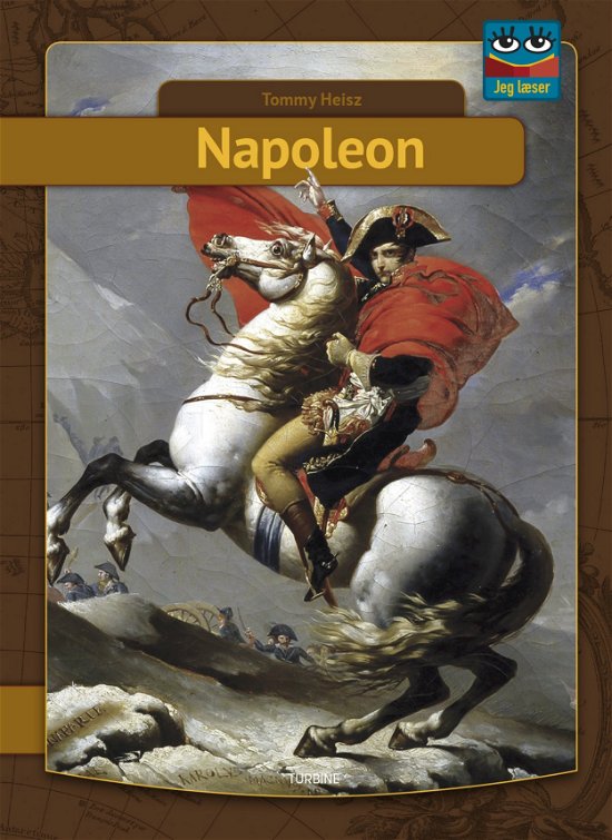 Cover for Tommy Heisz · Jeg læser: Napoleon (Hardcover bog) [1. udgave] (2019)