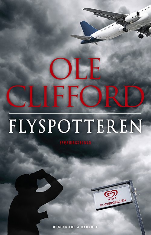 Cover for Ole Clifford · Flyspotteren (Taschenbuch) (2012)
