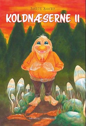 Cover for Dorte Bakbo · Koldnæserne 2 (Sewn Spine Book) [1e uitgave] (2023)