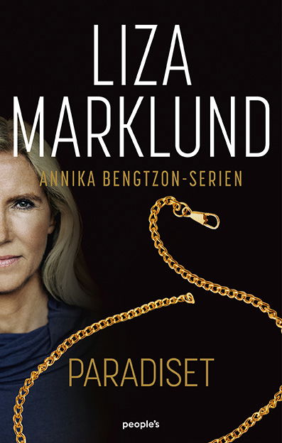 Cover for Liza Marklund · Annika Bentzon: Paradiset (Sewn Spine Book) [1.º edición] (2023)