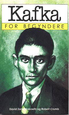 Cover for David Zane Mairowitz · Kafka for begyndere (Sewn Spine Book) [1e uitgave] (1997)