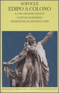 Edipo a Colono - Sofocle - Livres - Mondadori - 9788804573876 - 2008