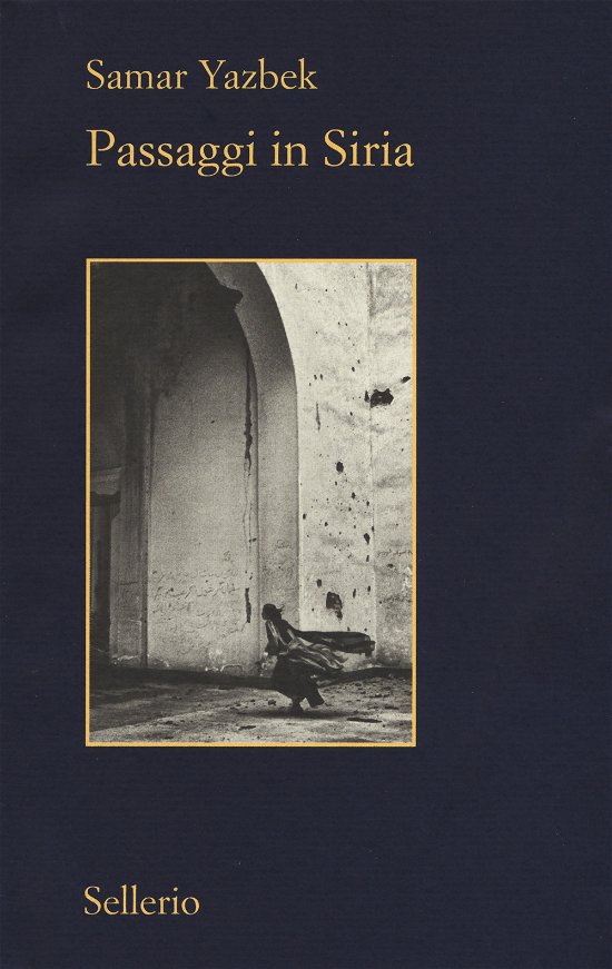 Cover for Samar Yazbek · Passaggi In Siria (Buch)