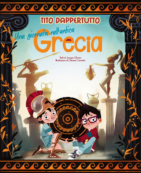 Cover for Jacopo Olivieri · Una Giornata Nell'antica Grecia. Tito Dappertutto (Book)