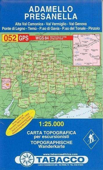 Adamello 052 GPS Presanella: TAB.052 (Kartor) (2012)