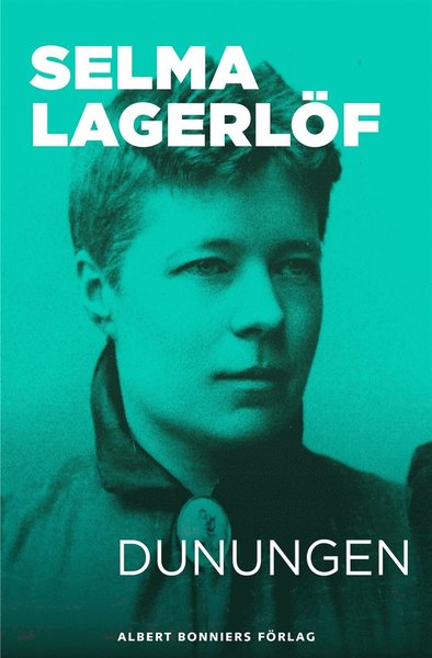 Cover for Selma Lagerlöf · Dunungen (ePUB) (2015)