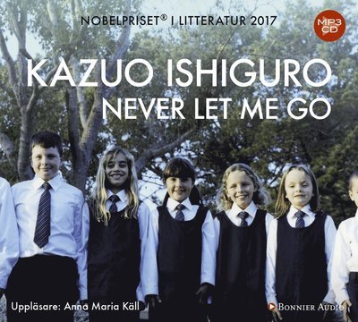 Cover for Kazuo Ishiguro · Never let me go (MP3-CD) (2017)
