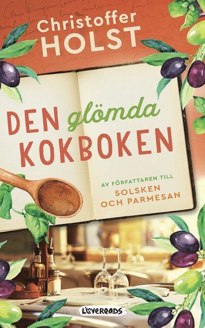 Cover for Christoffer Holst · Den glömda kokboken (Indbundet Bog) (2022)