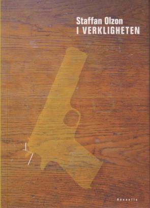 Cover for Staffan Olzon · I verkligheten (Paperback Book) (2016)