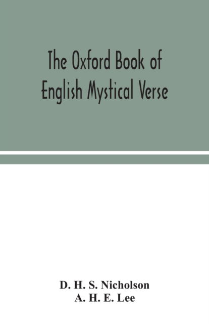 Cover for D H S Nicholson · The Oxford book of English mystical verse (Paperback Book) (2020)