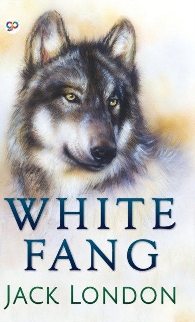 Cover for Jack London · White Fang (Hardcover Book) (2022)