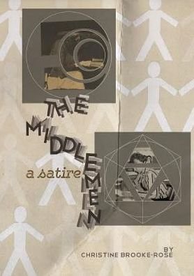 Cover for Christine Brooke-Rose · The Middlemen: A Satire (Pocketbok) (2015)