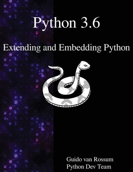 Cover for Python Dev Team · Python 3.6 Extending and Embedding Python (Pocketbok) (2016)
