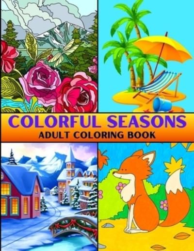Cover for Jane Fonda · Colorful Seasons Adult Coloring Book (Pocketbok) (2022)