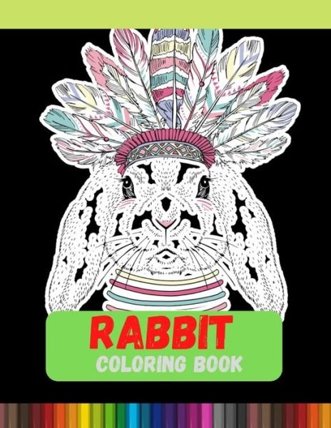 Rabbit Coloring Book - DXL Print - Livros - Independently Published - 9798583729876 - 19 de dezembro de 2020