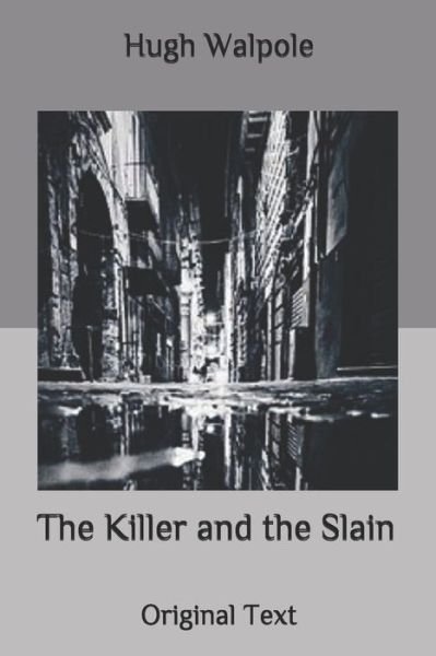 Cover for Hugh Walpole · The Killer and the Slain (Paperback Book) (2020)
