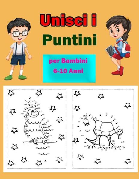 Cover for Lanaa Aleex · Unisci i Puntini per Bambini 6-10 Anni (Paperback Book) (2020)