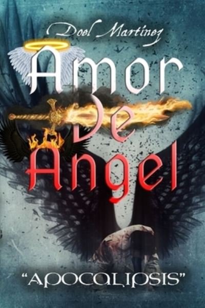 Cover for Doel Martinez · Amor de Angel (Paperback Bog) (2020)